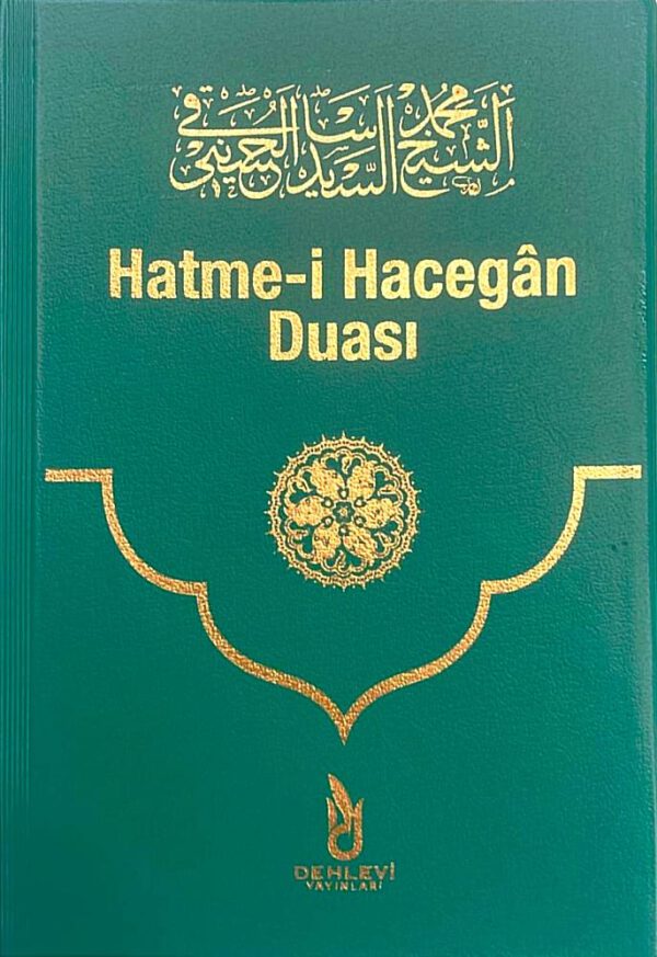 Hatme-i Hacegan Duası