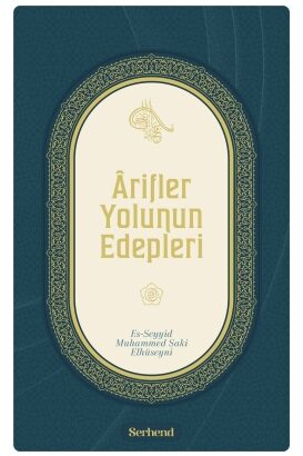 Ârifler Yolunun Edepleri