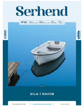 Serhend Dergisi 2025 Ağustos Sayısı