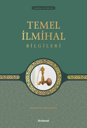 Temel İlmihal Bilgileri