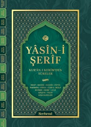Yâsîn-i Şerîf - Kur'ân-ı Kerîm'den Sûreler