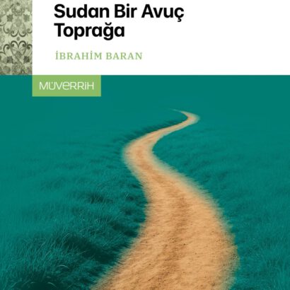 Bir Damla Sudan Bir Avuç Toprağa