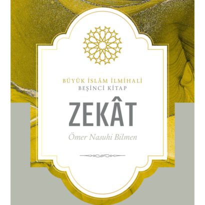 Büyük İslâm İlmihali - Zekat