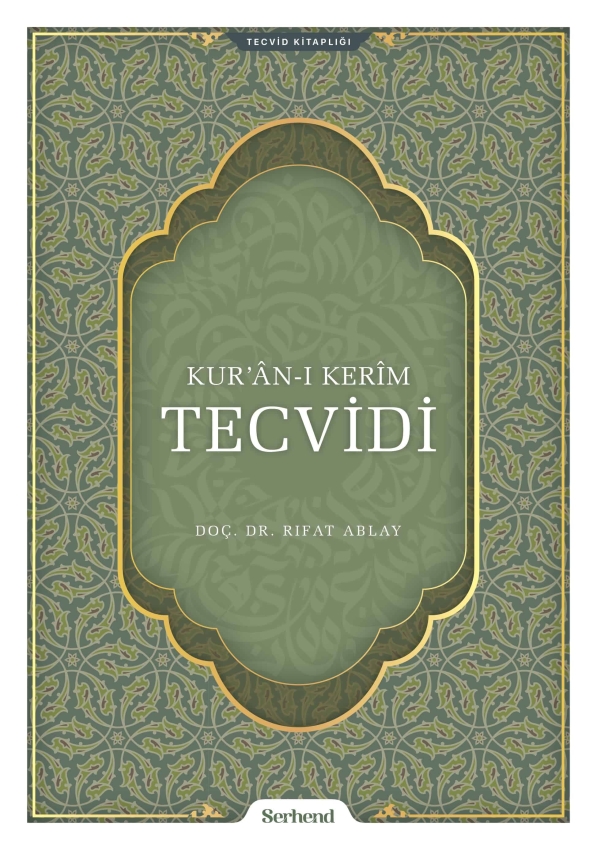 Kur'ân-ı Kerîm Tecvidi