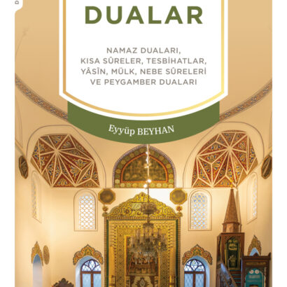 Müslümanın 24 Saatinde Günlük Dualar
