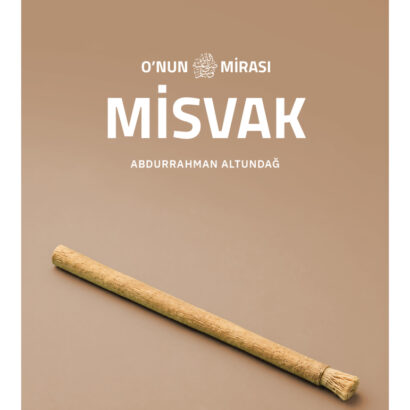O'nun Mirası Misvak