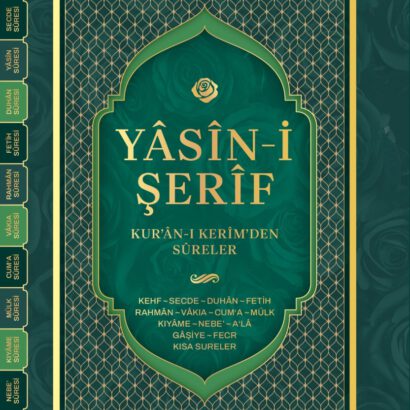 Yâsîn-i Şerîf - Kur'ân-ı Kerîm'den Sûreler